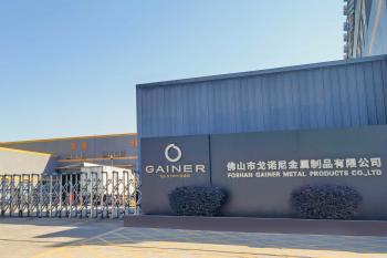 China Factory - Foshan GAINER Metal Products Co., Ltd .