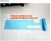 China Plastic PE disposable kitchen Apron,HDPE/LDPE/MDPE/LLDPE/+D2W/EPI(TDPA)Recyclable, disposable, high durability, convenie factory