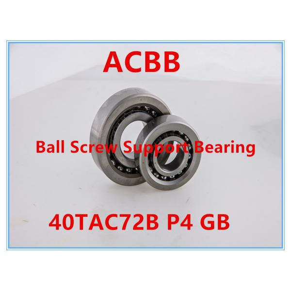 Quality 40TAC72 B P4 GB Thrust Angular Contact Ball Bearing 6300RPM-7000RPM for sale