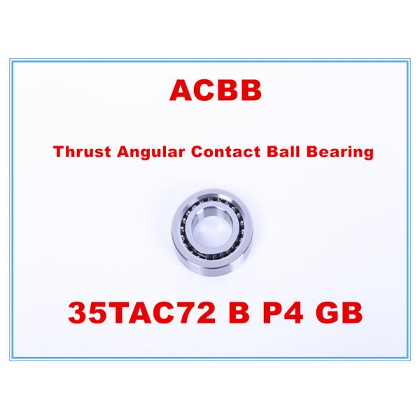 Quality 35TAC72 B P4 GB Angular Contact Thrust Bearing 6000RPM-7000RPM for sale