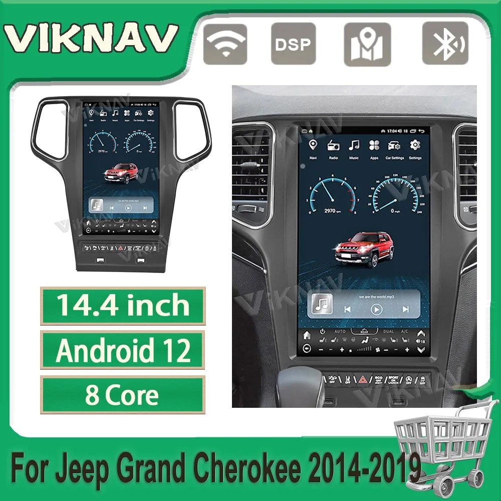 China 14.4inch Car radio For 2014-2019 Jeep Grand Cherokee Multimedia Player Android GPS Navigation 4G wifi Wireless Carplay factory