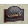 China Decorative Wood Wall Decor Memorial Titanic Wall Plaques Wooden Pub Sign Resin Ship factory