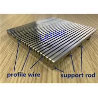 China SS316L Wedge Wire Screen Panels High - Precision Slot Opening 2.0*3.0mm for sale