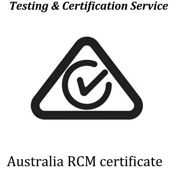 Quality Australian Mandatory Safety Emc/Rf Testing Rcm Certification Saa Rcm Registration A Tick/C Tick for sale
