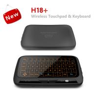 China H18 plus Mini Wireless Keyboard Touchpad Backlit Small Wireless Keyboard for Android TV Box Windows PC,HTPC,IPTV,PC factory