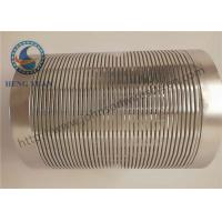 Quality High Effective Wire Wrapped Screen Cylinder Screen For Refining / Petrochemical for sale