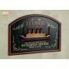 China Memorial Titanic Wall Decor Wooden Wall Plaques Resin Cruise Ship Antique Wood Pub Sign factory
