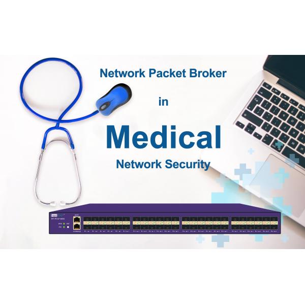 Quality NetTAP Network Packet Broker Data Capture for Hospital Network Security of Medical Field for sale
