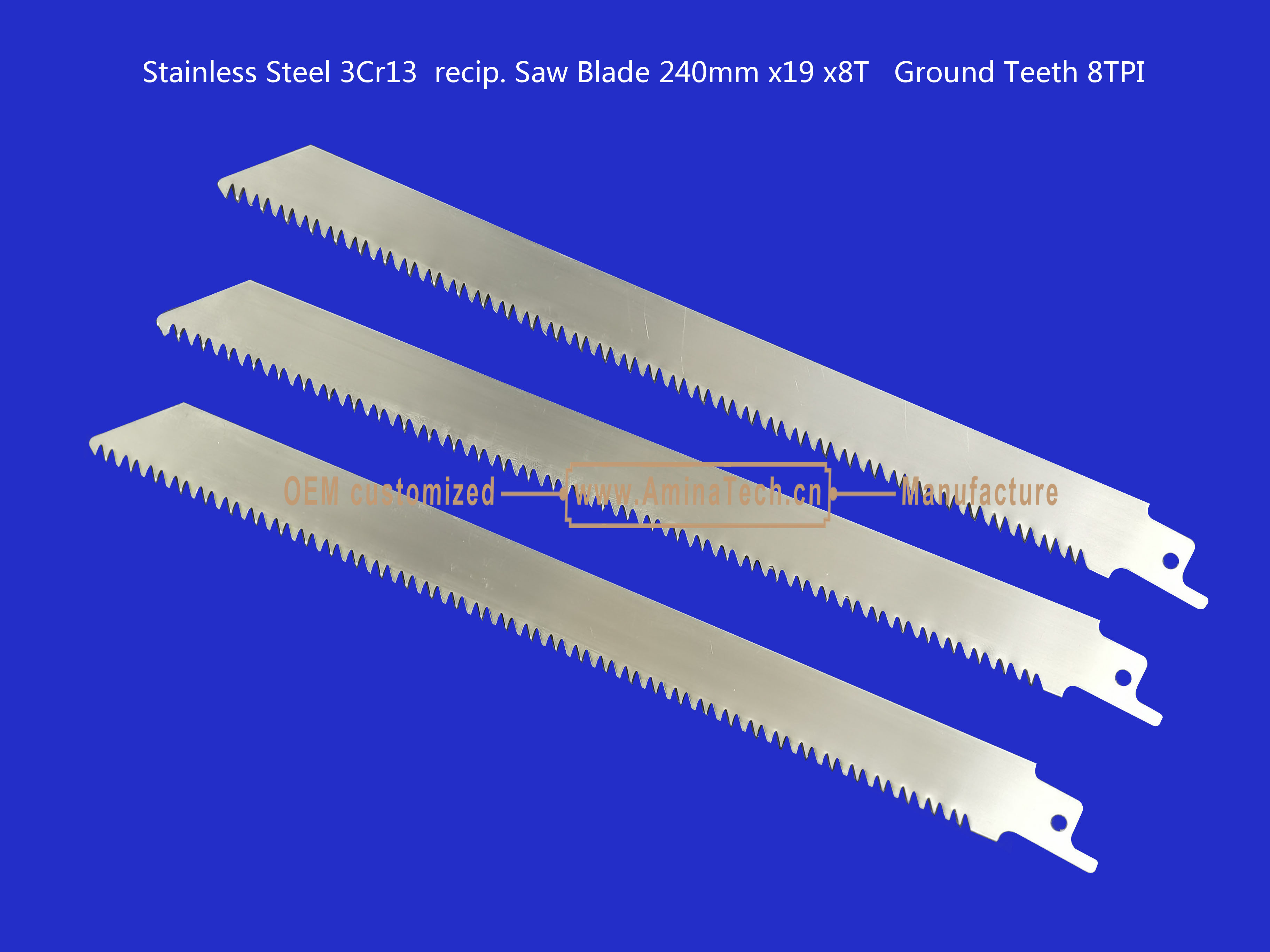 China Stainless Steel 3Cr13  recip. Saw Blade 240mm x19x8T   Ground Teeth 8TPI,Cutting Wood,Bamboo,Plastic,Frozen Me factory