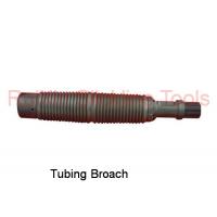 Quality 1.875 Inch Nickel Alloy Wireline Tubing Broach For Remove Rust for sale
