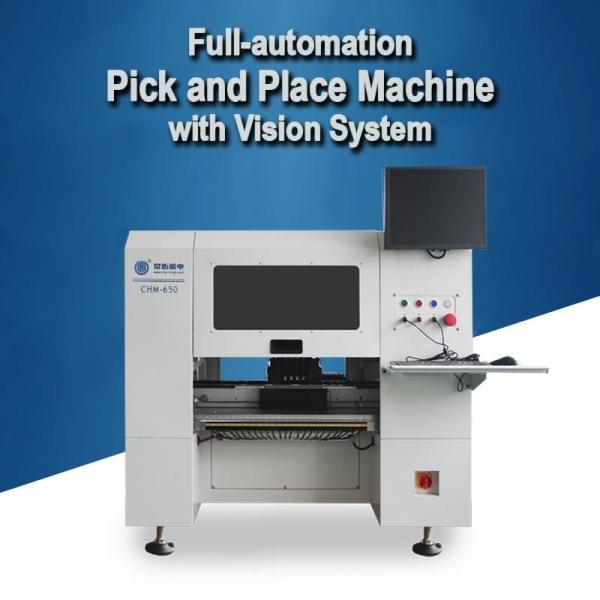 Quality Automatic Nozzle Change PCB Pick And Place Machine CHM-650 with High Speed High for sale