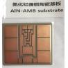 China AlN multilayer ceramic substrate for high power semiconductor package factory